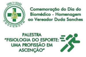 Comemoração do Dia do Biomédico - Homenagem ao Vereador Duda Sanches