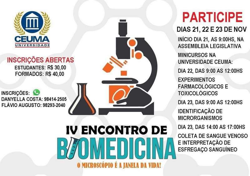 IV Encontro de Biomedicina: O Microscópio é a Janela da Vida!