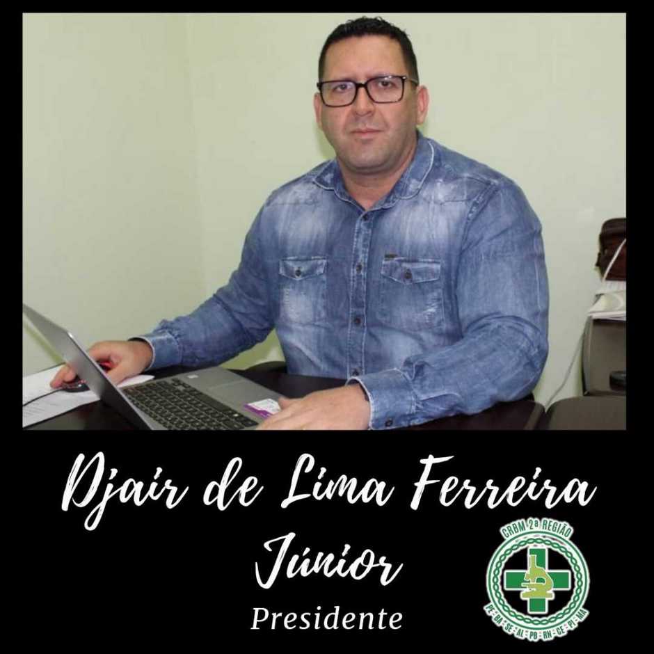 Presidente do CRBM2, Djair de Lima Ferreira Júnior