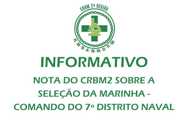 Nota do Crbm2 sobre a Seleção Da Marinha - Comando Do 7º Distrito Naval