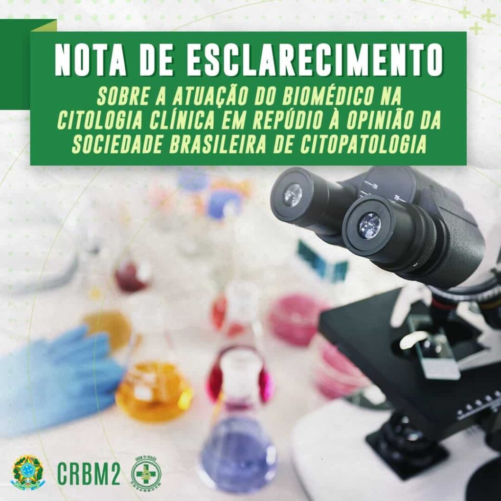 Nota de esclarecimento sobre a atuação do biomédico na citologia clínica em repúdio à opinião da SBC