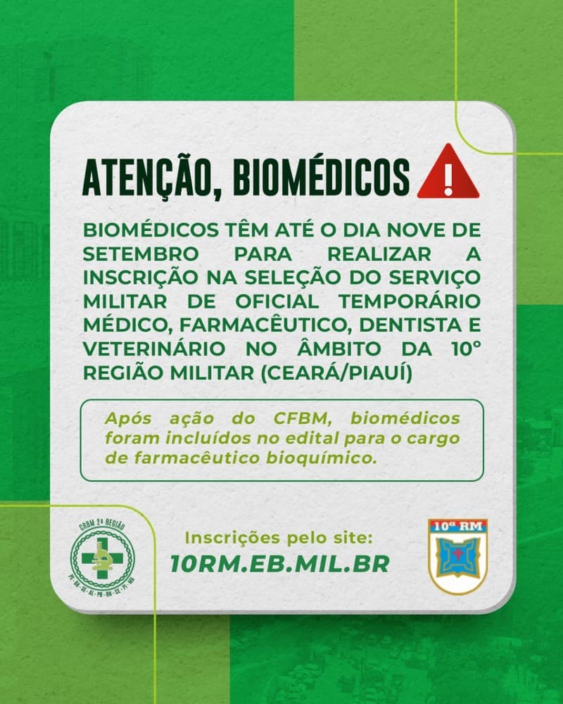 Após ação do CFBM, biomédicos são incluídos em Seleção de Oficial da 10º Região Militar