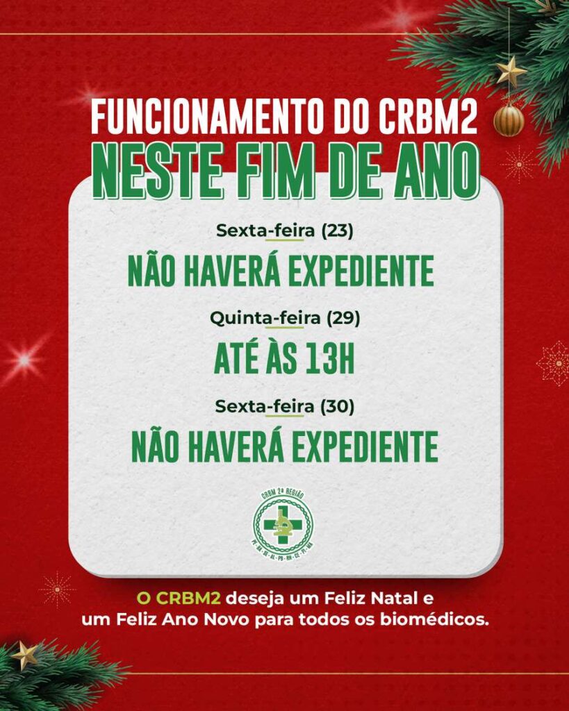 Funcionamento do CRBM2 neste fim de ano