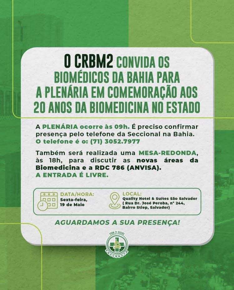 CRBM2 promove Plenária e Mesa Redonda em comemoração aos 20 anos da Biomedicina na Bahia
