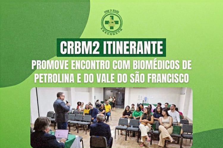 CRBM2 itinerante promove encontro com biomédicos de Petrolina e do Vale do São Francisco