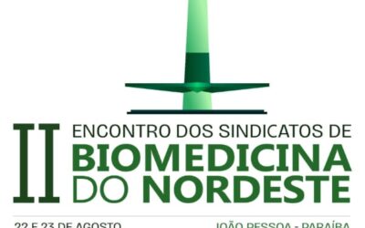 Inscrições para o 2º Encontro de Sindicatos de Biomedicina do Nordeste