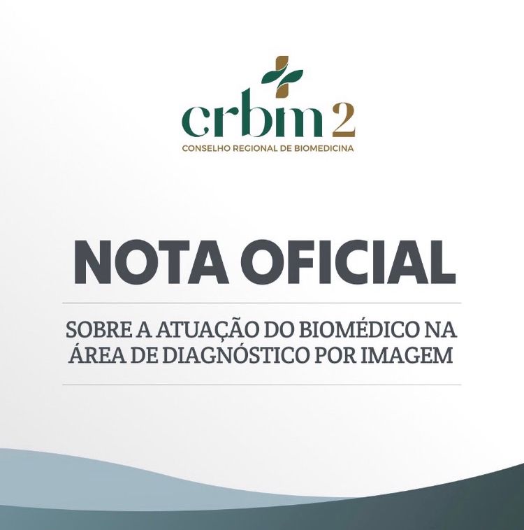 Nota Oficial sobre a atuação do biomédico na área de diagnóstico por imagem